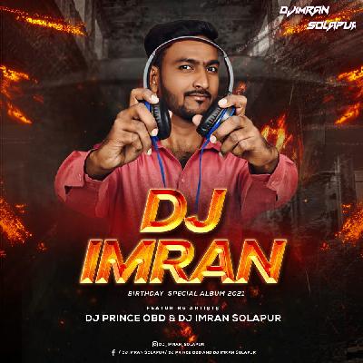 DJ Imran Birthday Special Album - 2021